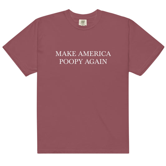 "Make America Poopy Again" Unisex garment-dyed heavyweight t-shirt