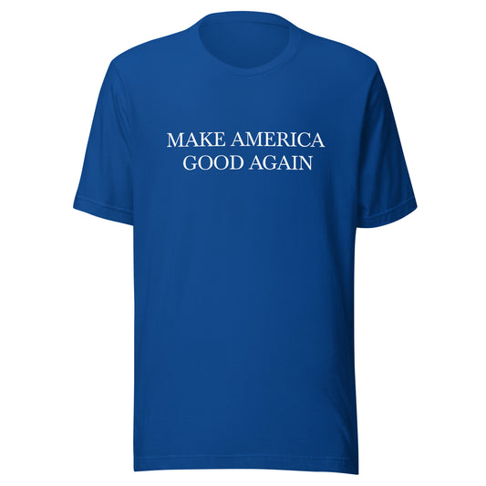 US Make America Good Again (Locke Sucker™ Originals) Unisex t-shirt